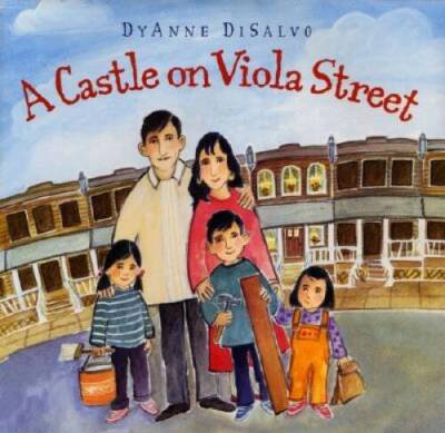 A Castle on Viola Street - Hardcover By DyAnne DiSalvo - VERY GOOD