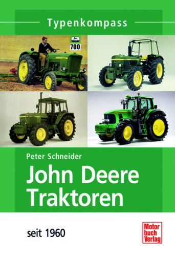 Typenkompass – John Deere Traktoren seit 1960 - Bild 1 von 1