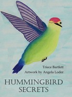 Triece Bartlett | Hummingbird Secrets | Buch | Englisch (2022) | Gebunden