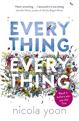 Nicola Yoon / Everything, Everything /  9780552574235