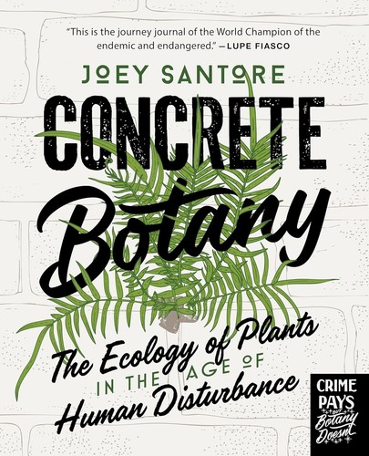 Concrete Botany by Joey Santore (2026, Hardcover)