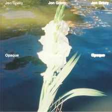 Jon Gravy - Opaque (12")