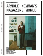 Arnold Newman's Magazine World: Building Icons (Paperback or Softback)