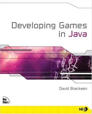 Spiele in Java entwickeln - Brackeen, David