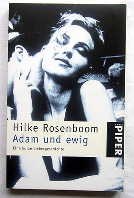 ADAM UND EWIG - Eine kurze Liebesgeschichte - Hilke Rosenbaum
