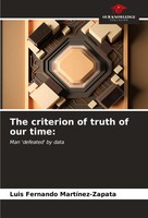 Luis Fernando MartíNez-Zapata | The Criterion Of Truth Of Our Time: | Buch