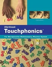 Touchphonics: The Manipulative Multisensory Phonics System
