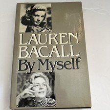Lauren Bacall By Myself by Lauren Bacall Vintage Autobiography 1979 HCDJ