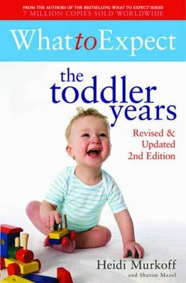 What to Expect: The Toddler Years by Murkoff, Heidi 1847397662 FREE Shipping