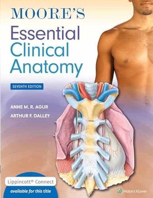 Moore's Essential Clinical Anatomy - Paperback, by Agur BSc (OT) - Very Good