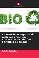 Iwin K. Augastian (U. A.) | ConversãO EnergéTica De ResíDuos OrgâNicos...