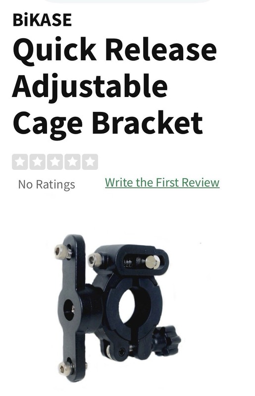 BiKASEQuick Release Adjustable Cage Bracket MSRP $20