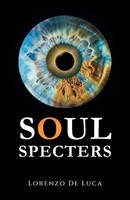 Soul Specters Lorenzo De Luca Taschenbuch Englisch 2025 Prime Seven Media