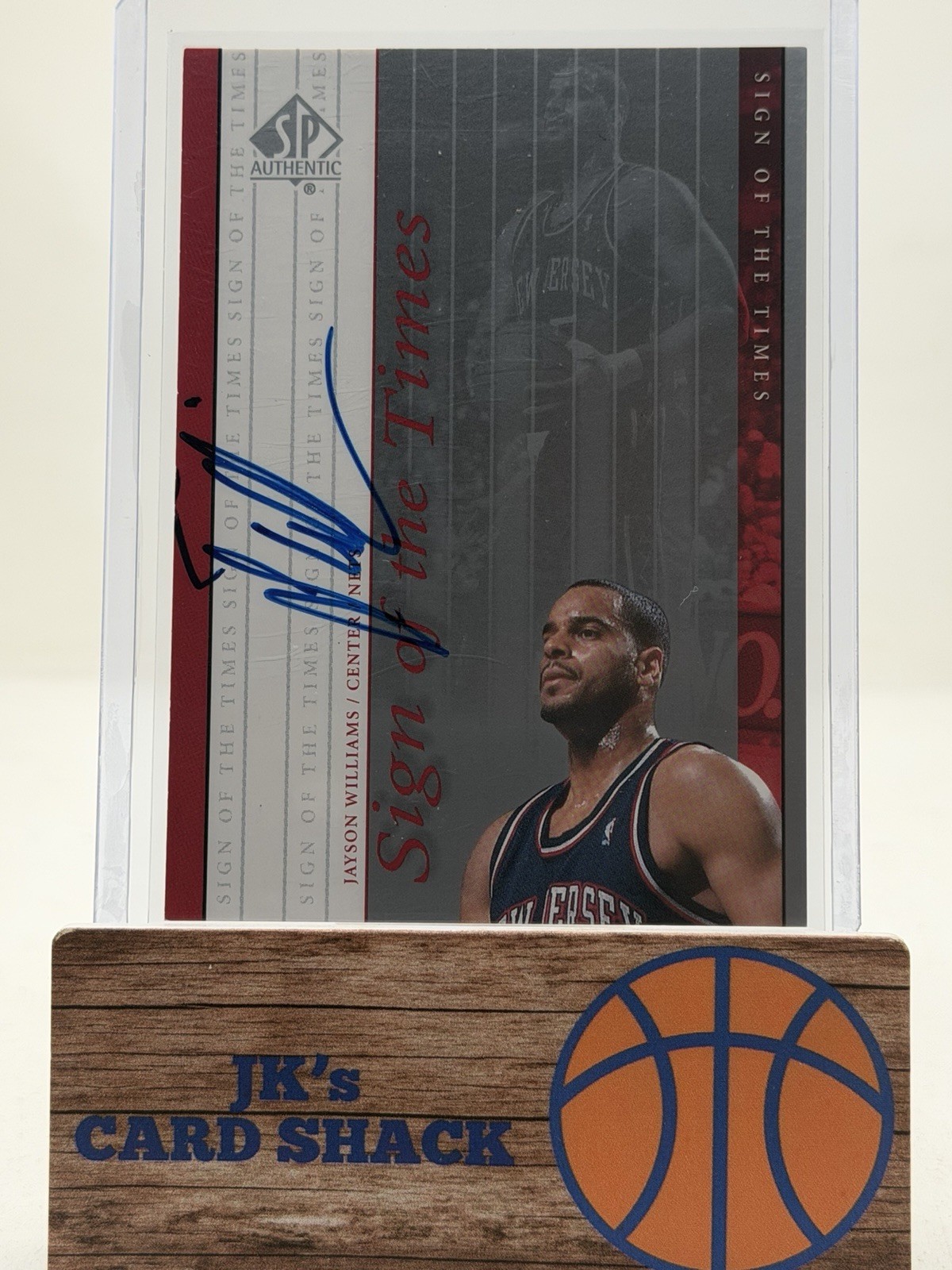 1999-2000 SP Authentic Jayson Williams Sign Of The Times Auto #JY