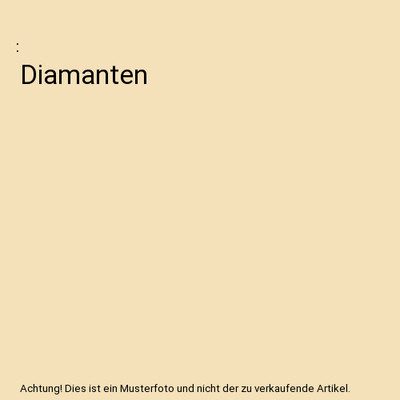 Diamanten