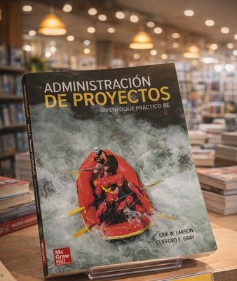 ADMINISTRACIÓN DE PROYECTOS libro nuevo en español