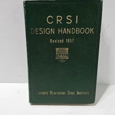 CRSI Design Handbook Revised 1957 Concrete Reinforcing Steel Institute Engineer