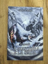 Alberto De Stefano - Ragnarok la maschera e la spada - Armando Curcio