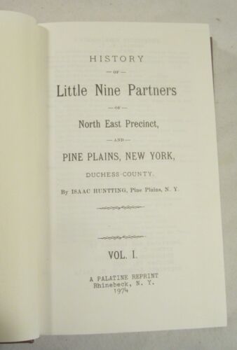 Isaac Huntting -- HISTORY OF LITTLE NINE PARTNERS & Pine Plains, New York (1974) - Picture 3 of 7
