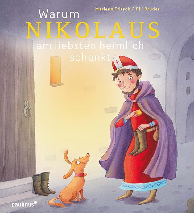 Thumbnail - Warum Nikolaus Am Liebsten Heimlich Schenkt Marlene Fritsch Buch 32 S.