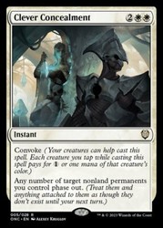 Clever Concealment (005/028) Phyrexia: All Will Be One Commander Rare
