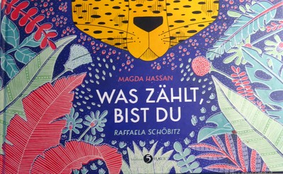 Was zählt bist Du von M.Hassan + R. Schöbitz - ab 5 Jahre - NEU