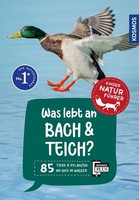 Was Lebt An Bach Und Teich? KindernaturfüHrer 85 Tiere Und Pflanzen Am Wasser...