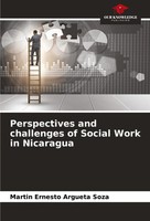 Martin Ernesto Argueta Soza | Perspectives And Challenges Of Social Work In...