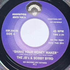 THE JB'S & BOBBY BYRD " SHAKE YOUR MONEY MAKER " NEW UK 7 SOUL FUNK