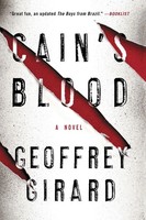 Cain's Blood Geoffrey Girard Taschenbuch No Series Kartoniert / Broschiert 2014