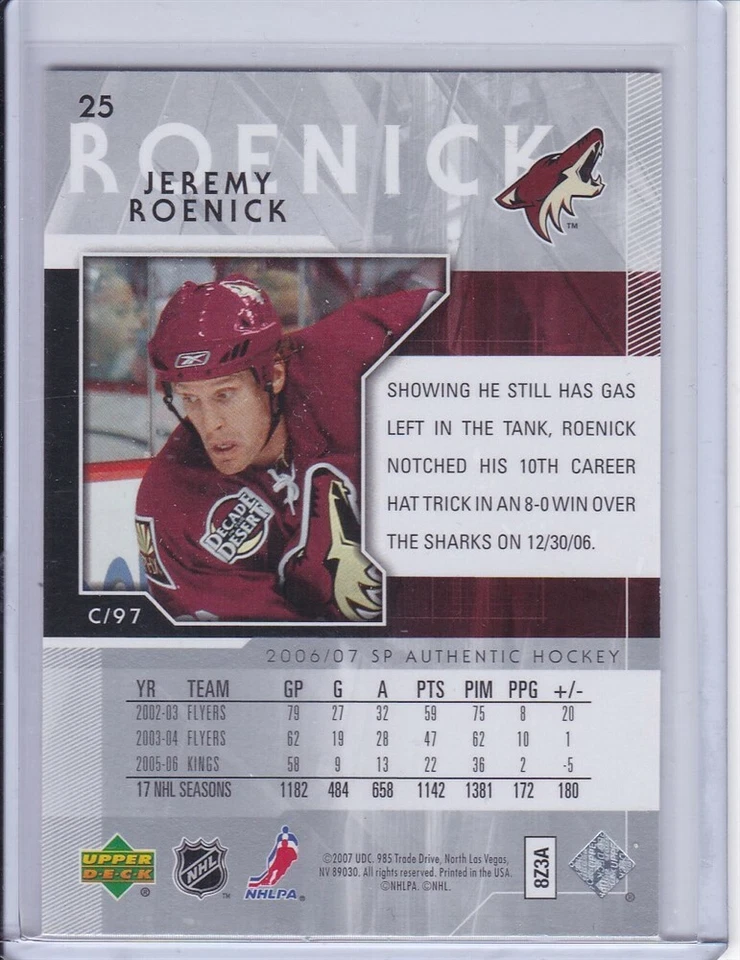 Jeremy Roenick 2006 SP Authentic Hockey Card 25 Grade MT - Image 2 of 2