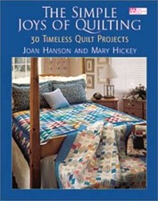 The Simple Joys of Quilting: 30 Timeless Quilt Projects (That Patc - VERY GOOD