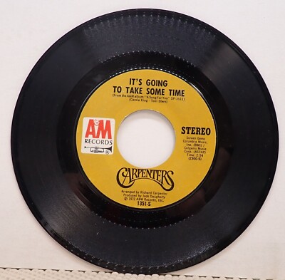 Carpenters - Flat Baroque & It's Going to Take Some Time - 45 RPM  1972