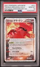 PSA 10 Team Magma Groudon 011/025 25th Promo 2021 Pokemon Card Japanese