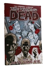 Robert Kirkman THE WALKING DEAD, VOL. 1 Days Gone Bye 1st Edition 11th Printing