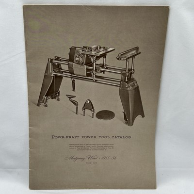 #ad 1955 56 Montgomery Ward Powr Kraft Power Tools Catalog $12.99