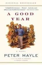 A Good Year by Mayle, Peter