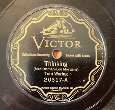 Tom Waring – 78 rpm Victor scr 20317: Thinking/Broken Hearted; V cond