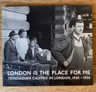 Lord Kitchener: London Is The Place For Me 2002 CD Trinidadian Calypso 1950-56
