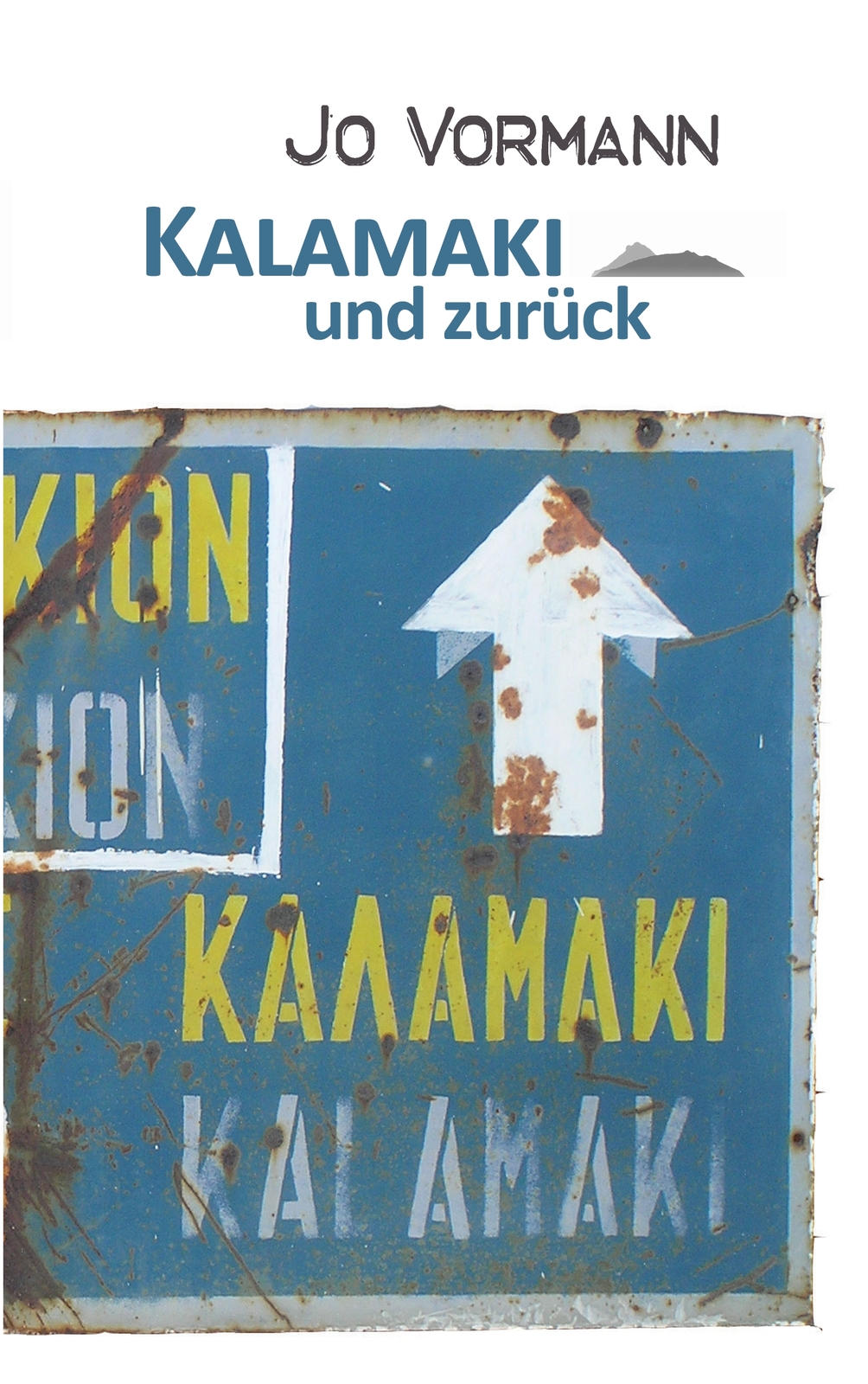 Kalamaki Und Zurück (buch)