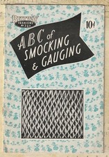 ABC of Smocking & Gauging Booklet - Bestway Fashions No.327 - Circa late 40s?