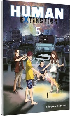 Human Extinction 5, Edogawa Edogawa