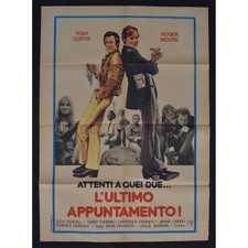 manifesto ATTENTI A QUEI DUE ULTIMO APPUNTAMENTO roger moore tony curtis A160