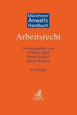 Münchener Anwaltshandbuch Arbeitsrecht | Wil...