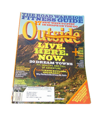 Outside Magazine August 2006 Live Here Now