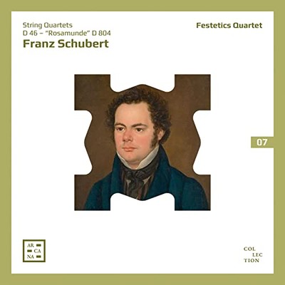 Festetics Quartet - Schubert: String Quartets D 46 & ''Rosamunde'' D 804 [CD]