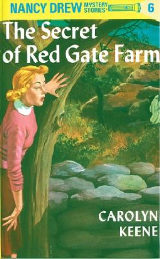 Carolyn Keene Nancy Drew 06: the Secret of Red Gate Farm (Copertina rigida)