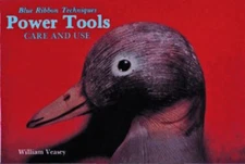 Power Tools : Care and Use Paperback William Veasey