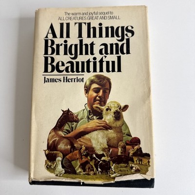 All Things Bright and Beautiful by James Herriot 1974