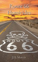 J. H. Morris | Route 66 Homicides | Taschenbuch | Englisch (2020) | Indy Pub